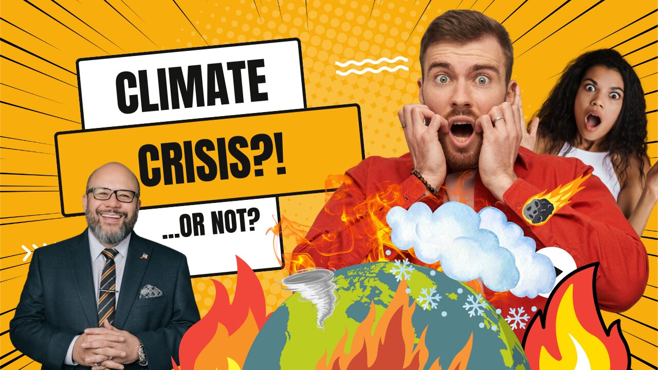 Ep 8 - The Climate Crisis: Truth or Nonsense?!