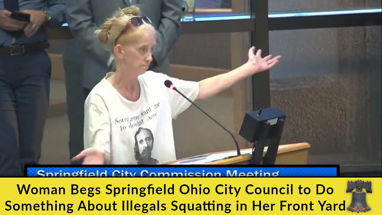 Woman Begs Springfield Ohio City Council to Do Something About Illegals Squatting in Her Front Yard