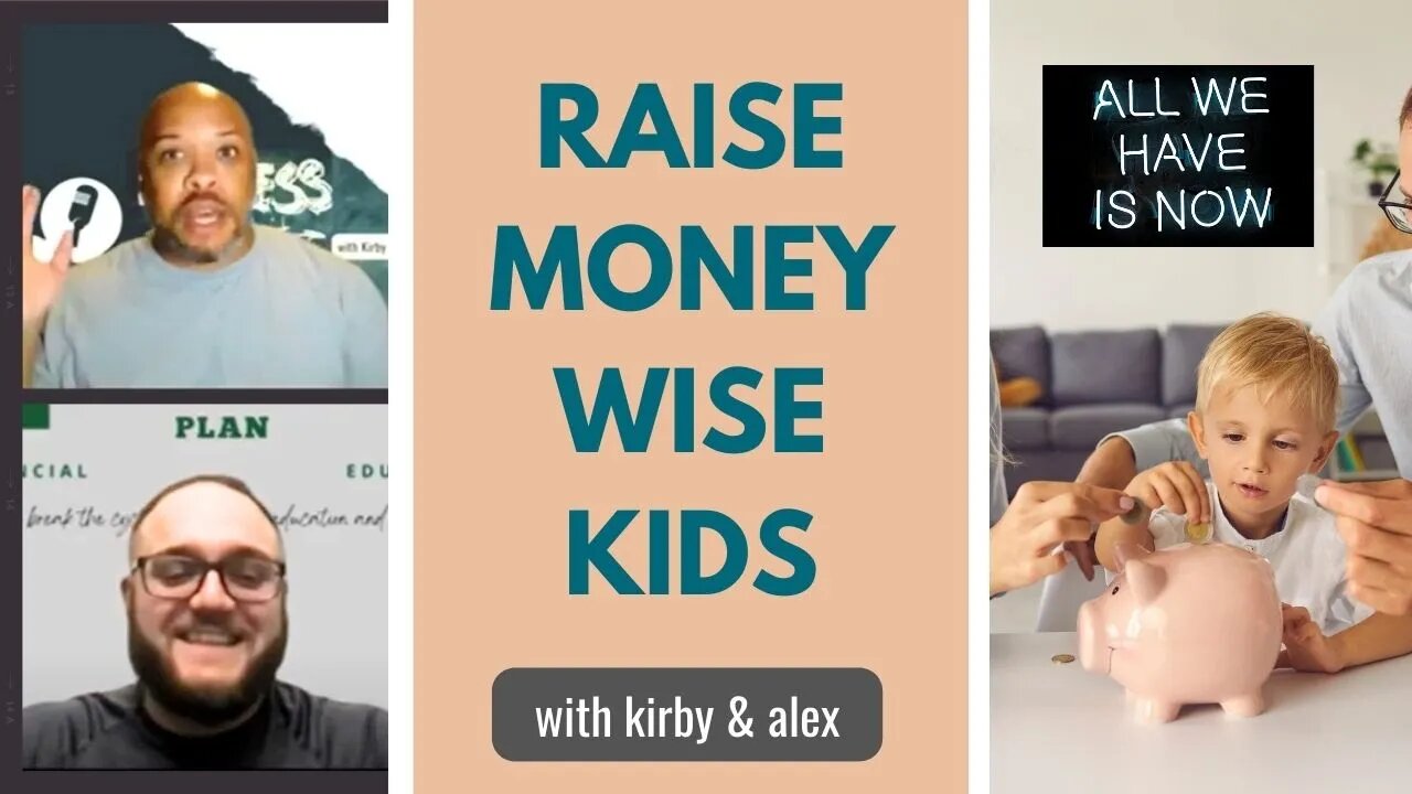 Raising Children with Financial Focus - Eps. 269 - #parentlife #financialliteracy #wealthbuilding