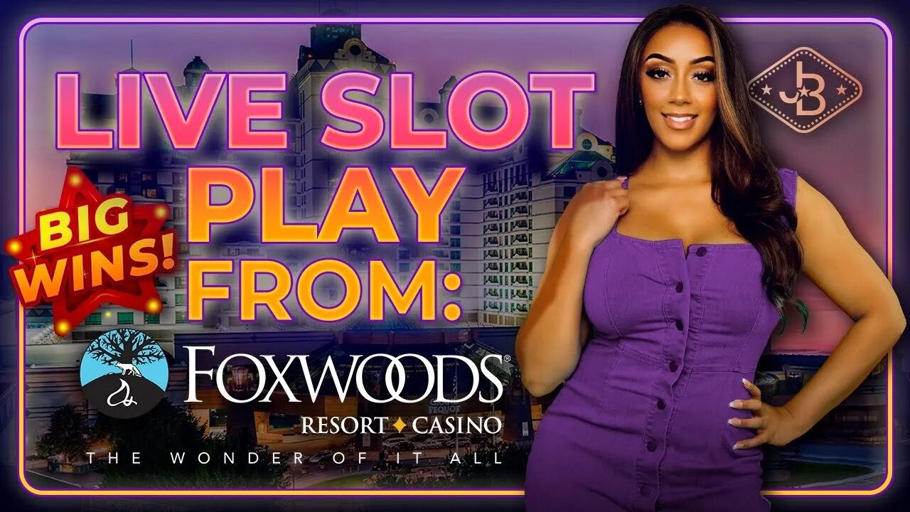 LIVE! 8 PM 🔴 Slot Play From Foxwoods Resort & Casino! Join Me For Fun And Big Wins!