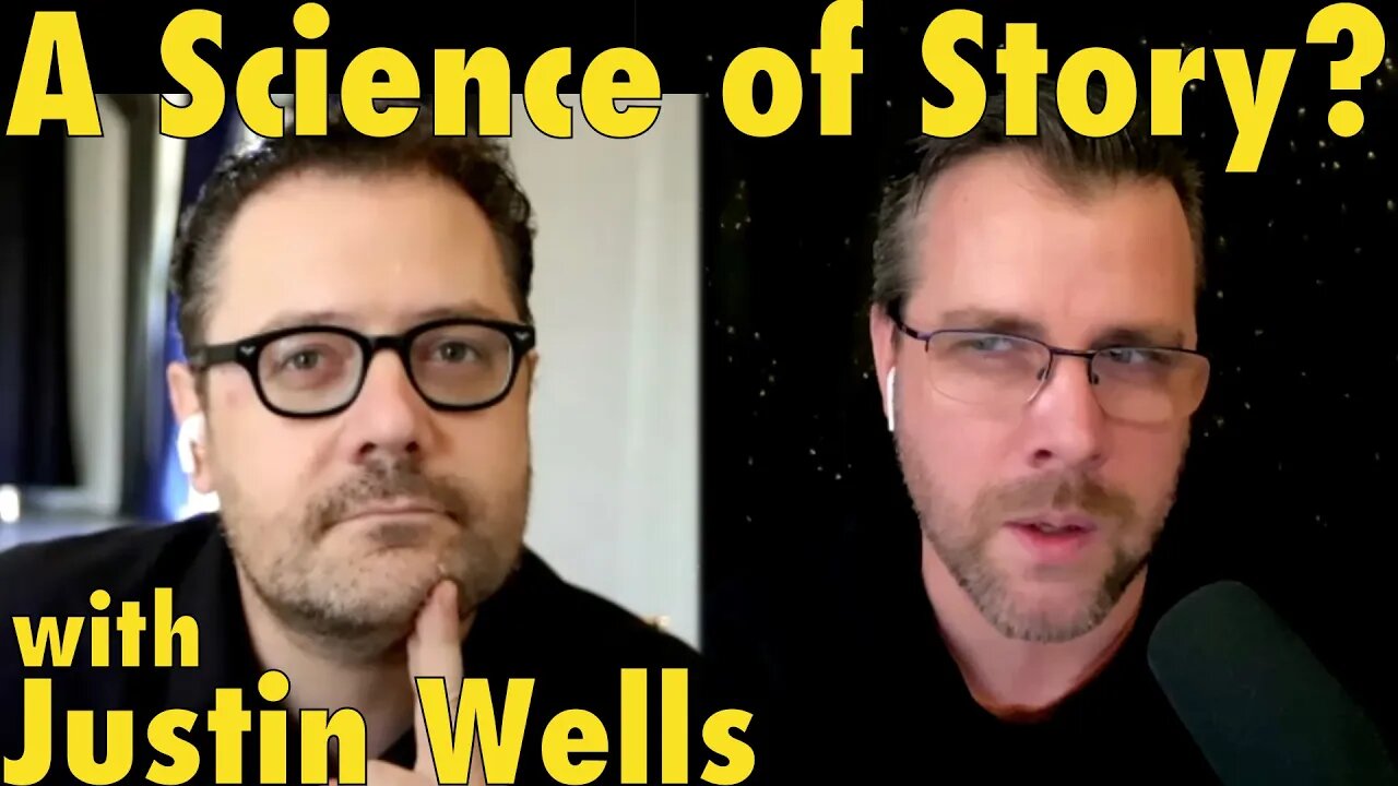 Is There A Science of Story? | with Justin Wells