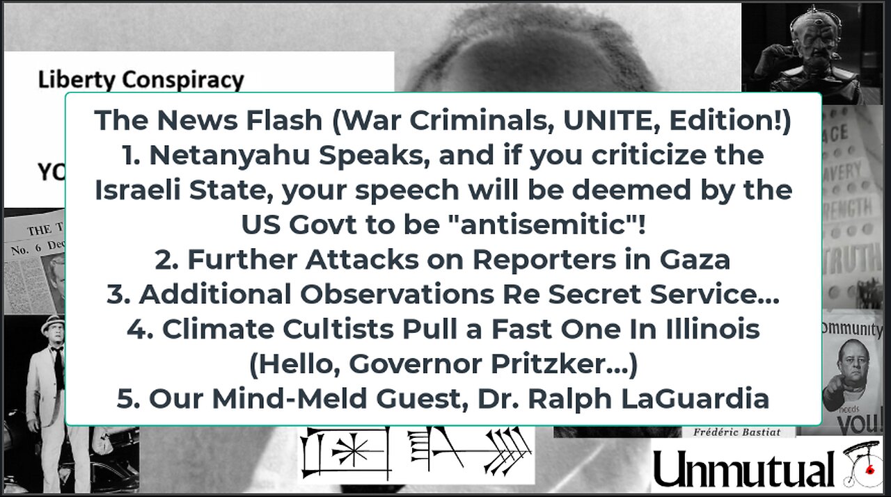 Liberty Conspiracy LIVE 7-24-24! Netanyahu in DC, Climate Cult Backs off in IL? Dr. Ralph LaGuardia!