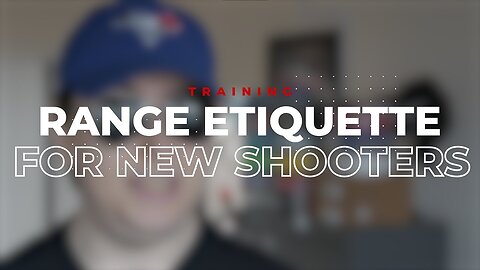 Range Etiquette for New Shooters