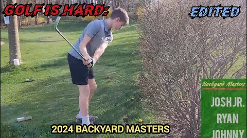 Golf is Hard: Edited Edition | 2024 Backyard Masters