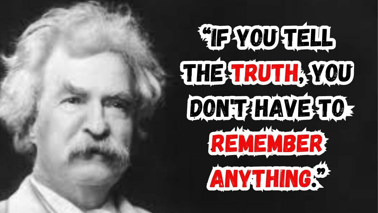 Mark Twain's Best Life Lessons | Best Life Changing Motivational Quotes by Mark Twain | Quotes