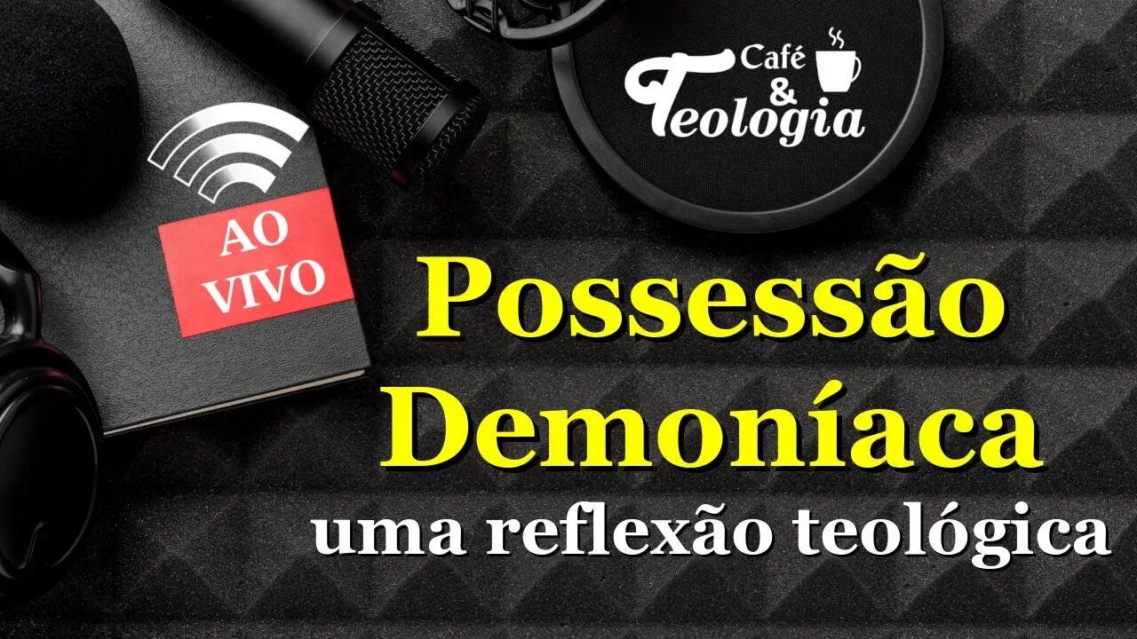 Possessão Demoníaca - Uma resposta bíblica