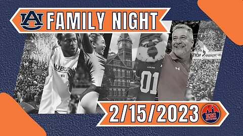 Auburn Family Night | February 15th Livestream | Your Topics, Your Calls, Your Show!