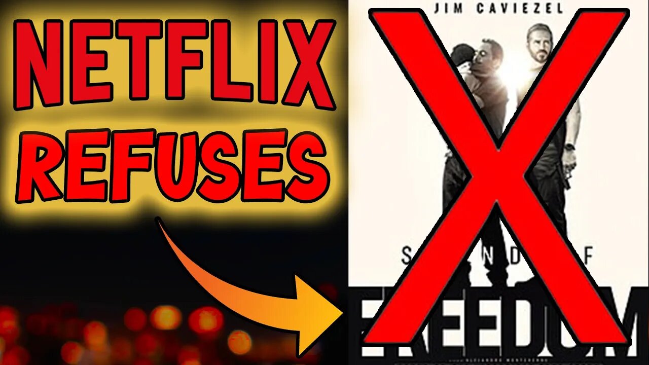 Netflix SAYS NO to Sound of Freedom | What Happens Next?