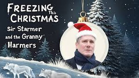 Freezing This Christmas ( Parody Song) - Kier Starmer