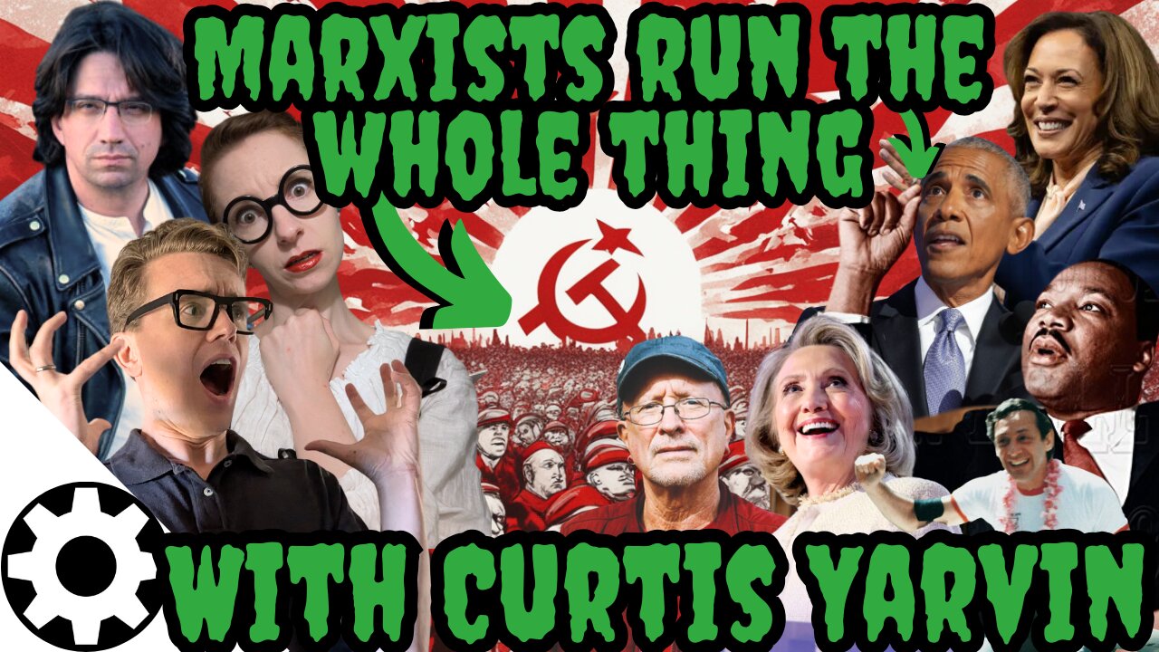 How Communists Created the Modern Democratic Movement (With Curtis Yarvin)