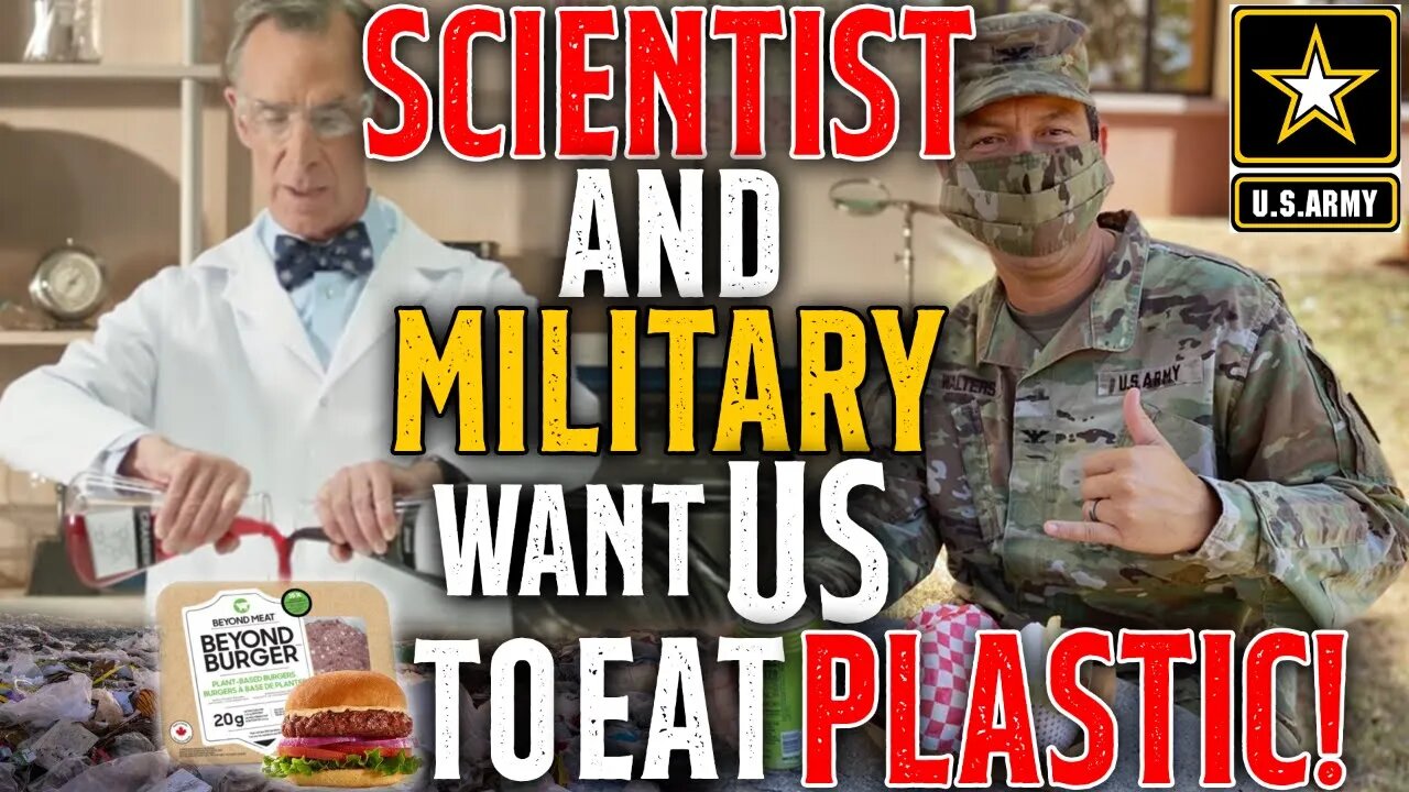 WARNING! Scientist and Military Want Us To Eat PLASTIC