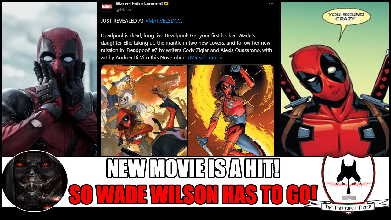 Comic Book Deadpool Full On REPLACED With Daughter!