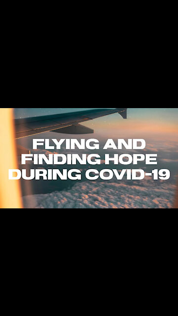 Flying During The Quarantine