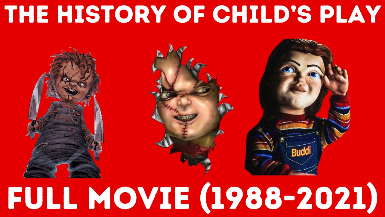 History of Child's Play