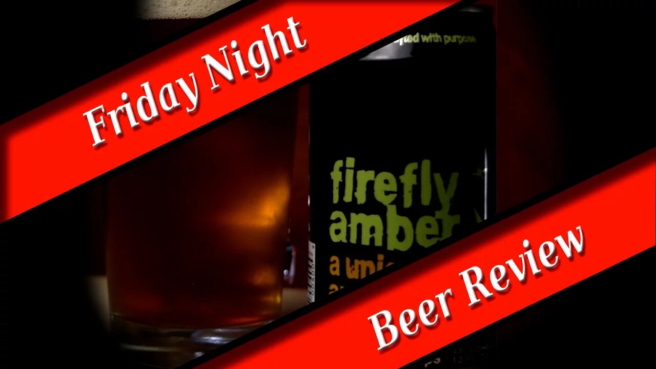 FRIDAY NIGHT BEER REVIEW: Jackie O's - Firefly Amber