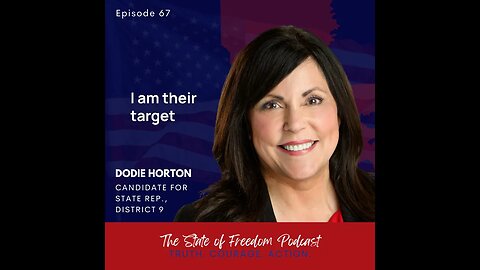 Shorts: Dodie Horton on standing strong for her constituents in spite of political retribution
