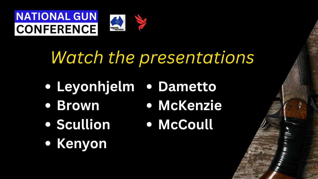 Presentation 4/7 - National Gun Conference – SSAA CEO, Tom Kenyon