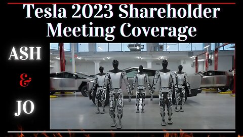 Tesla 2023 shareholder meeting review.