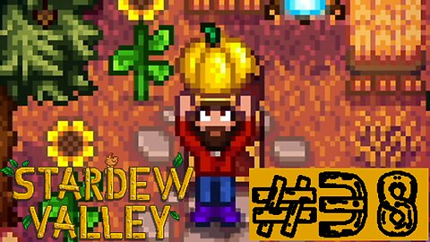 Collecting The Golden Pumpkins | Stardew Valley #38