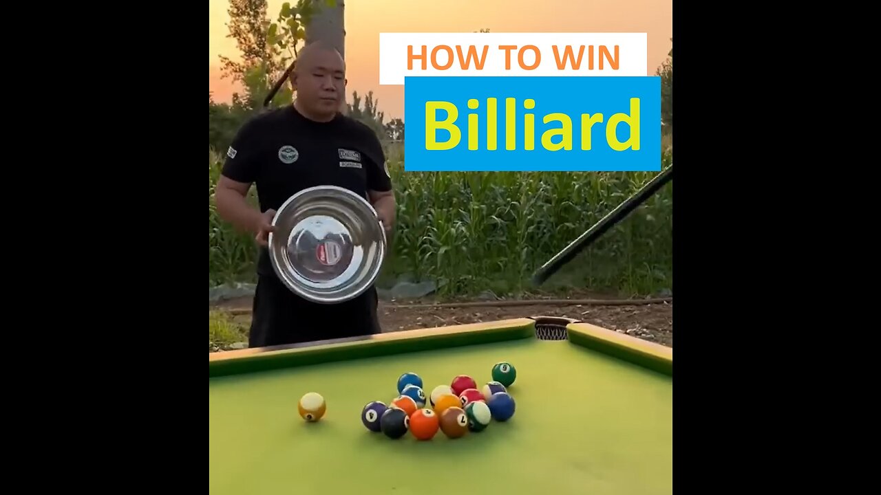 How to simply win Billiard