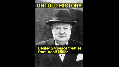 Churchill Rejects Adolf Hitlers Appeals