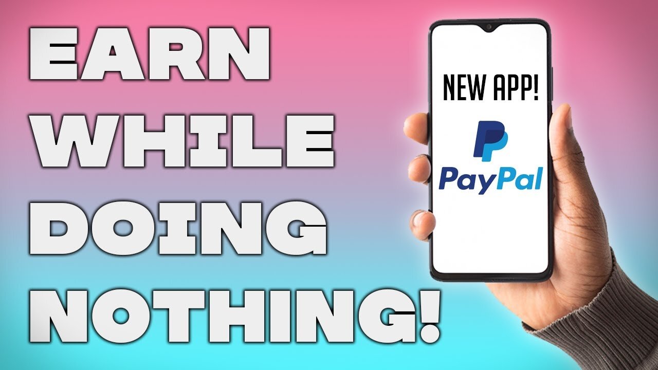 3 Apps that PAY YOU Free PayPal Money! [Apps That Make You Money 2021]