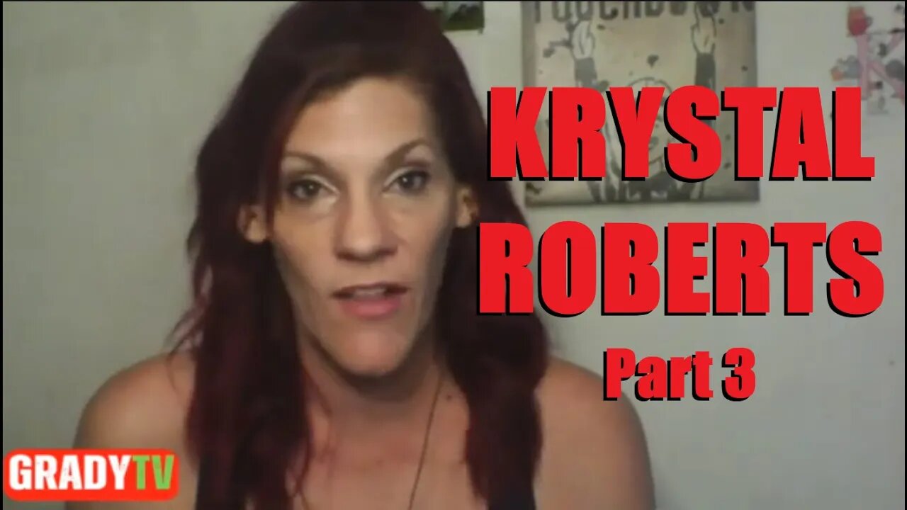 KRYSTAL ROBERTS: TEE-BALL, TORMENT, AND FREE CAKE (Part 3)