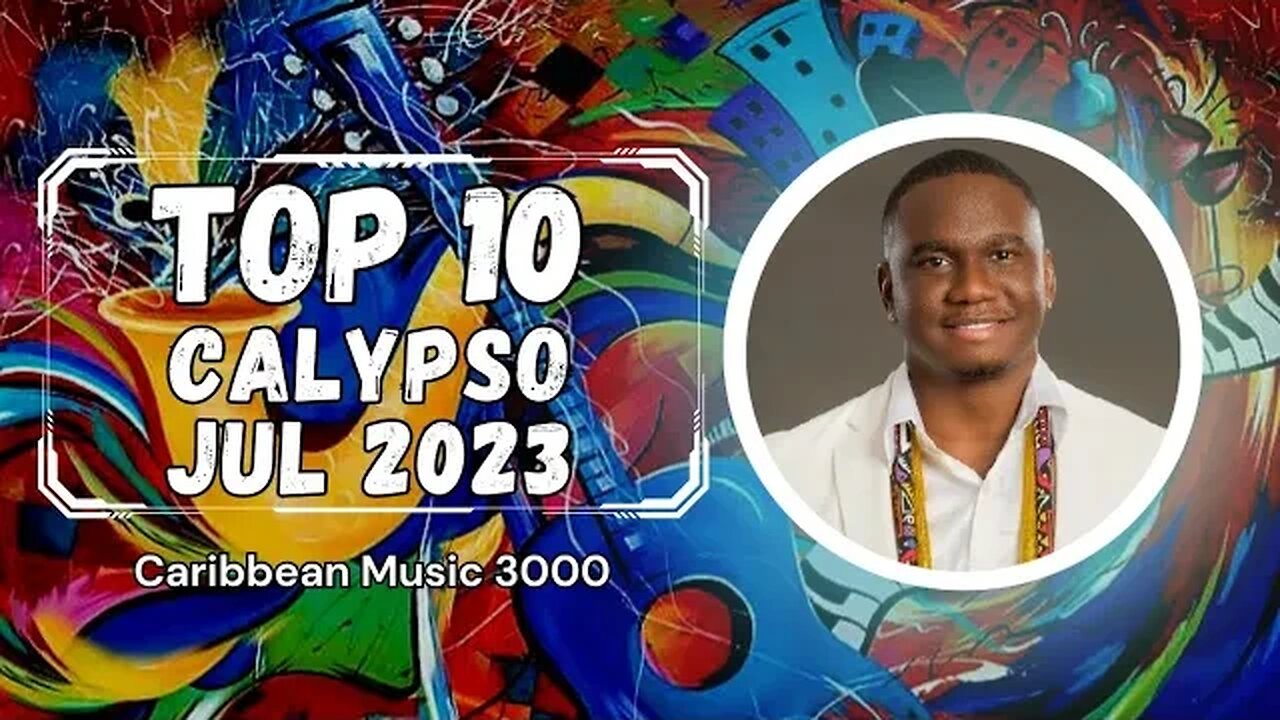 Top 10 Calypso | JUL 2023