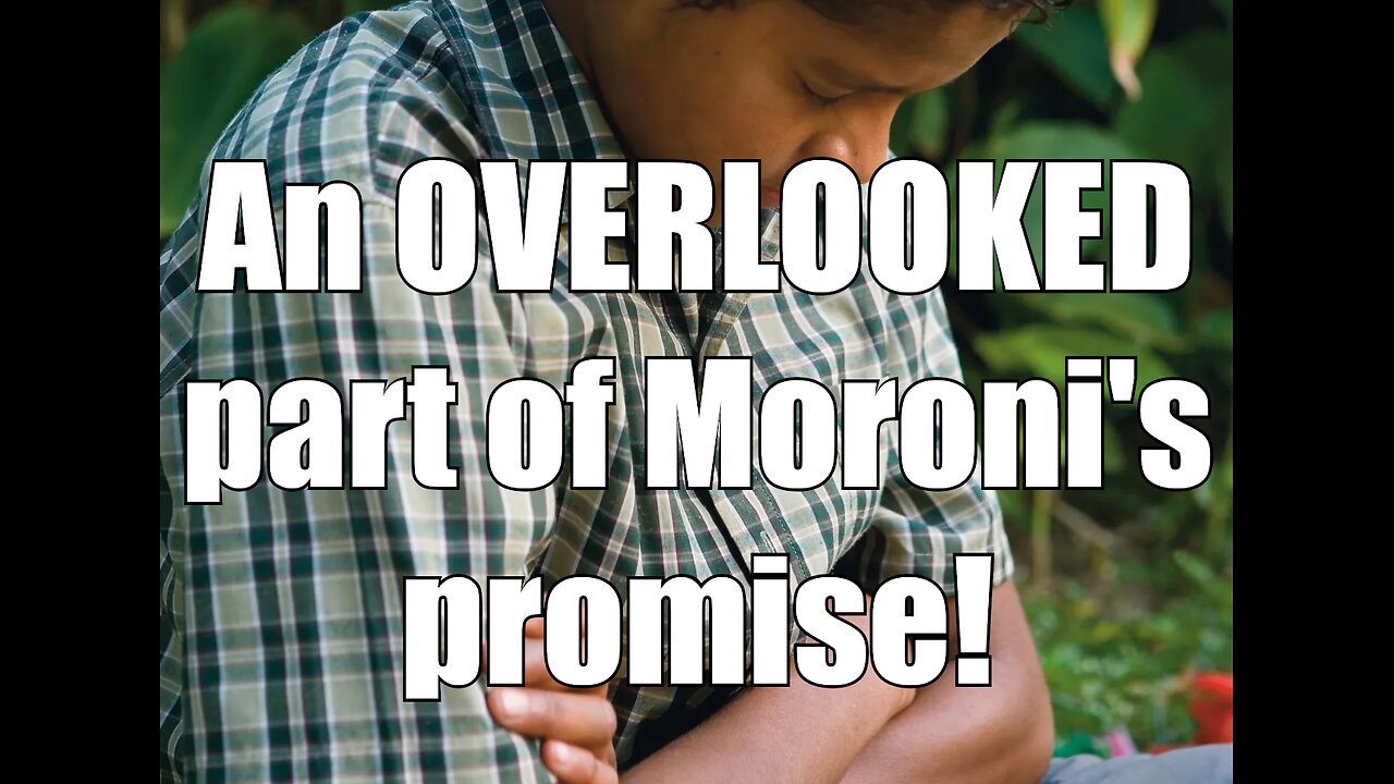The MISSING INGREDIENT to gaining a testimony of the Book of Mormon!