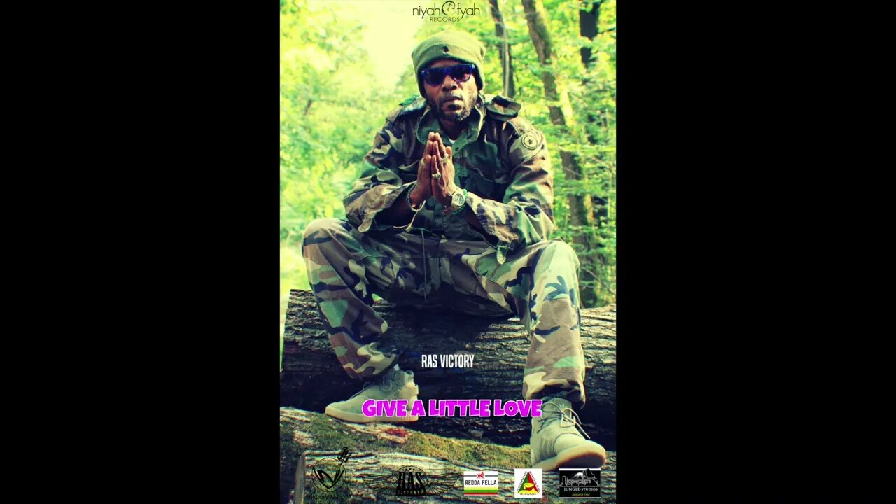 Ras Victory- Give A Little Love ( Official Audio)