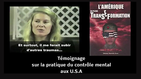 Le Contrôle Mental par la CIA (MK-Ultra) vécu par Cathy O'BRIEN.Témoignage.