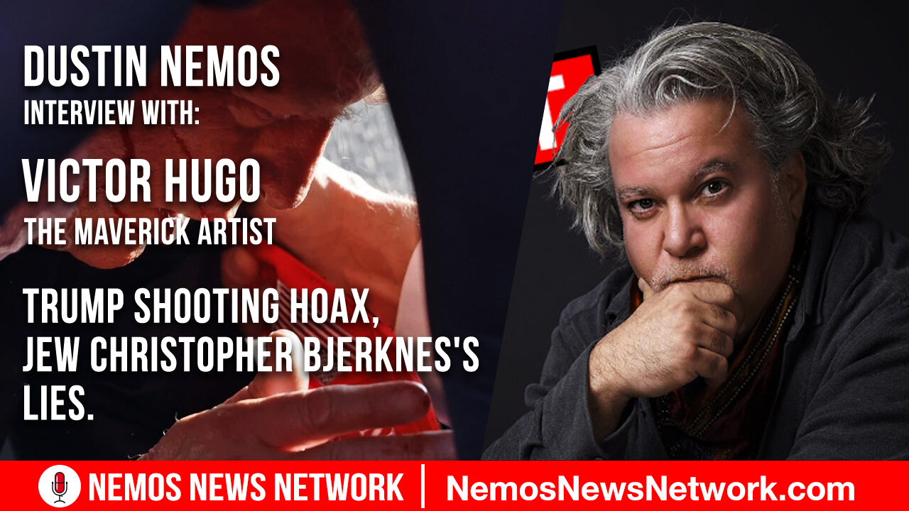 Victor Hugo and Dustin Nemos Discuss Trump Shooting Hoax, Jew Christopher Bjerknes's Lies