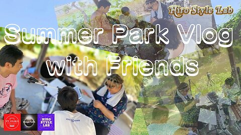 【Summer Park Vlog with Friends】A Friend From TOKYO～おじさんたちの夏休み🤣💦#YT_Japan_Project、＃JamSession、＃白鷺公園