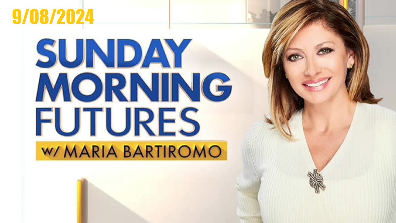 Sunday Morning Futures With Maria Bartiromo (Full Episode)| September 8, 2024