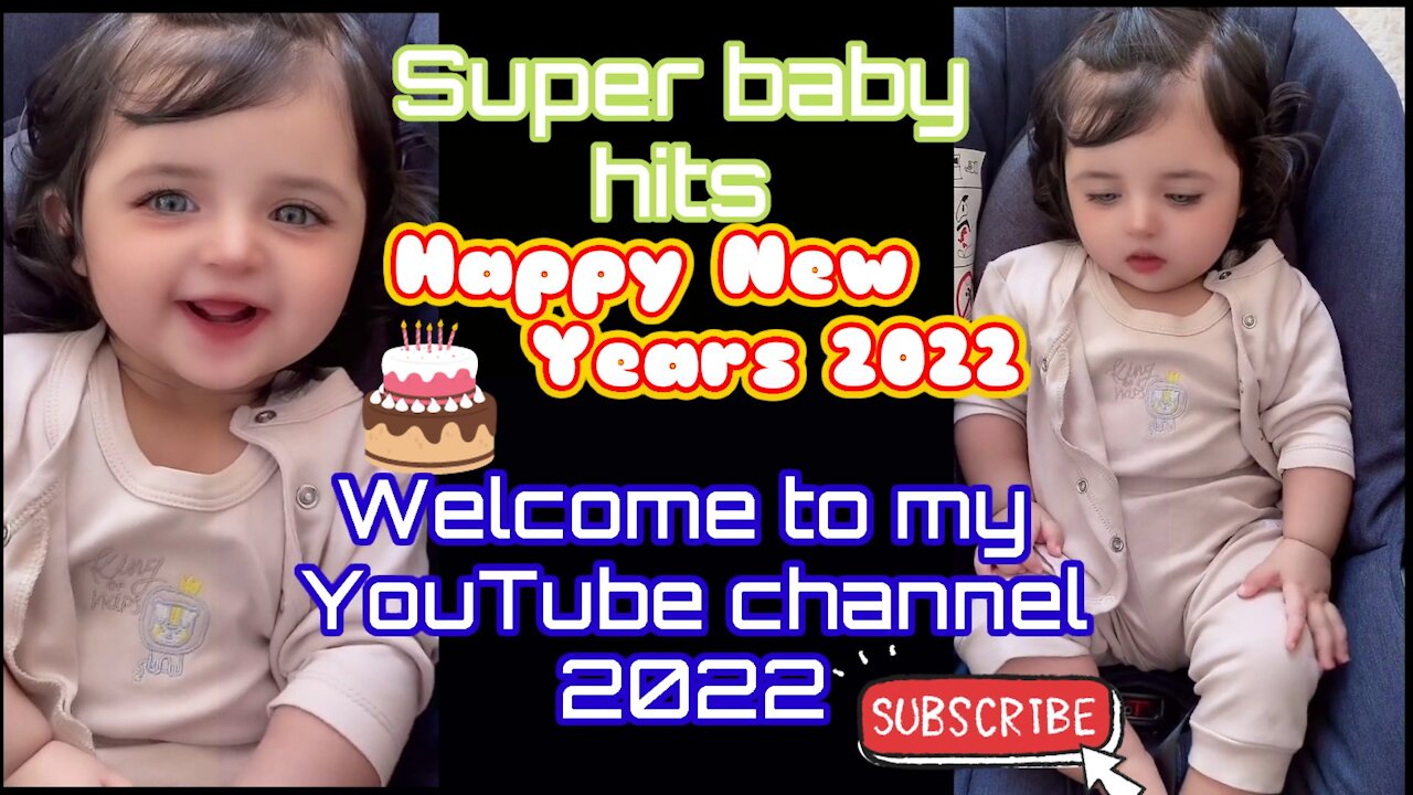 super baby hits happy new years 2022