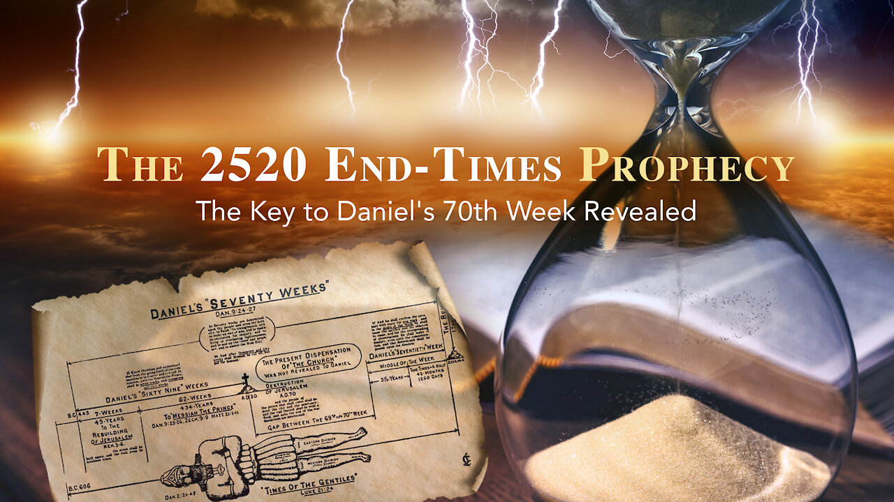 End Times - Daniel UNSEALED! (2021 Great Tribulation)