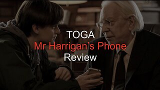 TOGA Review: Mr Harrigan’s Phone