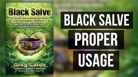 Black Salve - Proper Usage