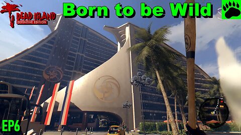 Dead Island Gameplay - Act 1 Chapter 3 - Born to be Wild EP6