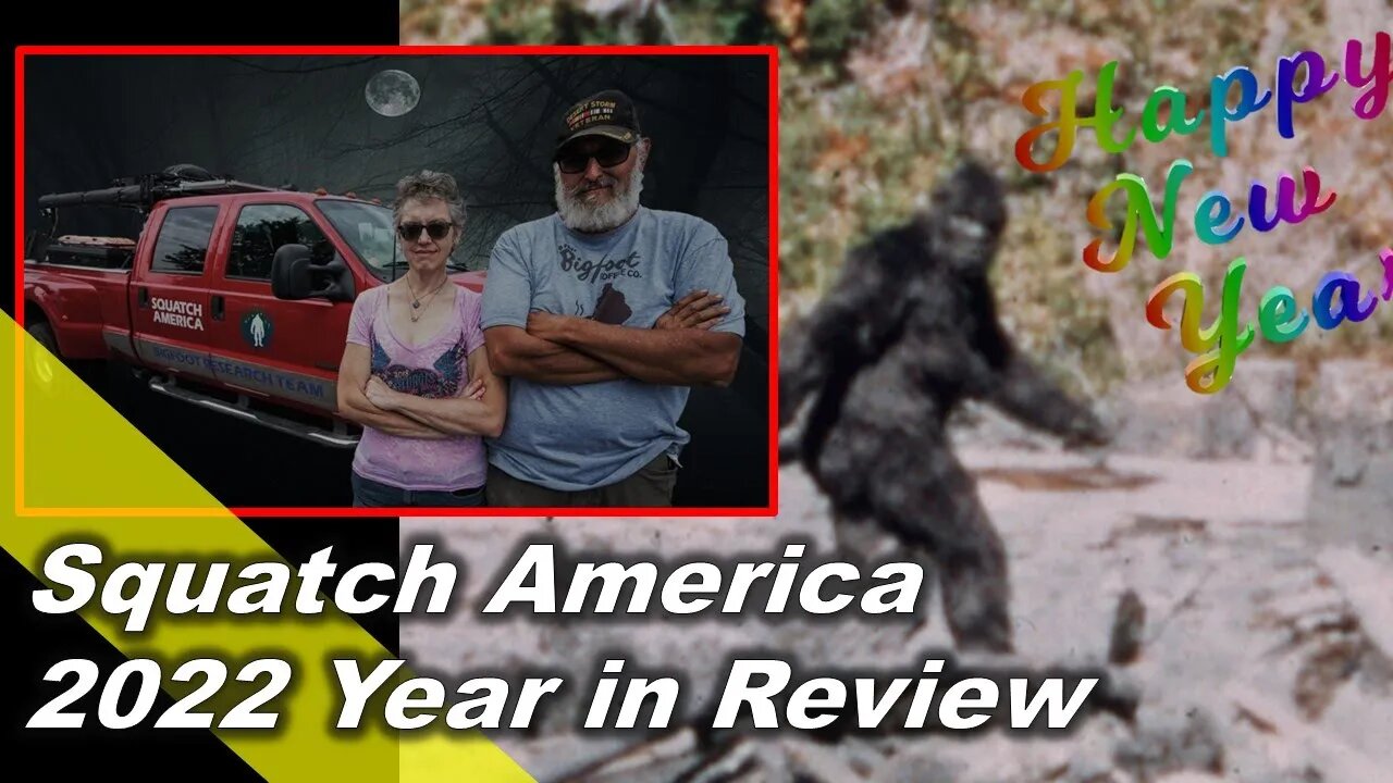 2022 Squatch America Year in Review Slid show!