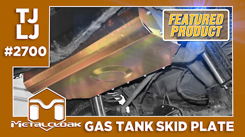 Introducing the MetalCloak TJ/LJ Gas Tank Skid Plate