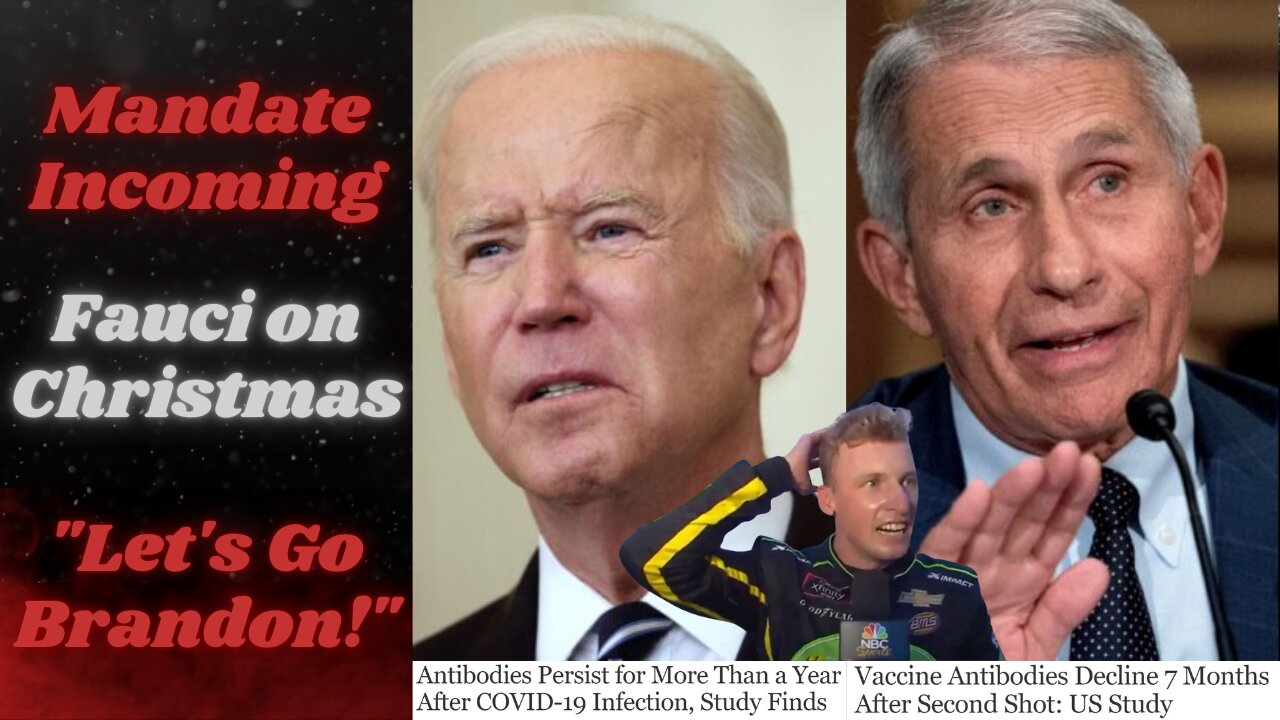 eXpErTs Say Biden's Vaccine Mandate Starts in November, Fauci Threatens Christmas & Let's Go Brandon