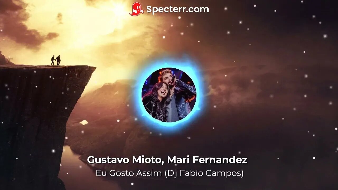 Gustavo Mioto, Mari Fernandez - Eu Gosto Assim (Dj Fabio Campos)