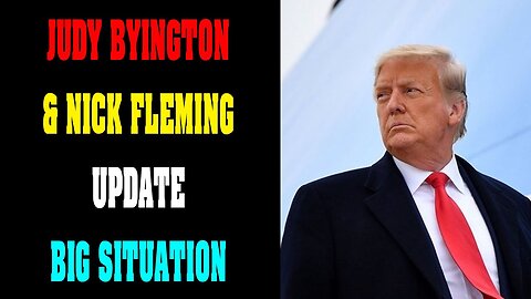 JUDY BYINGTON & NICK FLEMING UPDATE BIG SITUATION AS OF TODAY OCT 29.2022 !!! - TRUMP NEWS