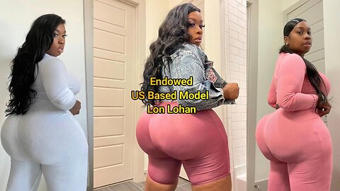 Endowed US Based Model Lon Lohan