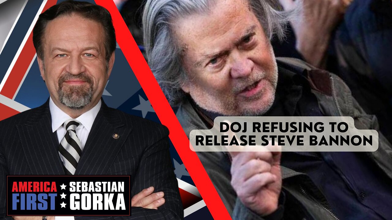 Sebastian Gorka FULL SHOW: DOJ refusing to release Steve Bannon