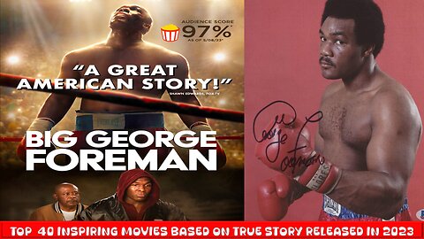 Big George Foreman (2023)| Series 2 - Top 40 Inspiring Movies Based on True Events Released in 2023