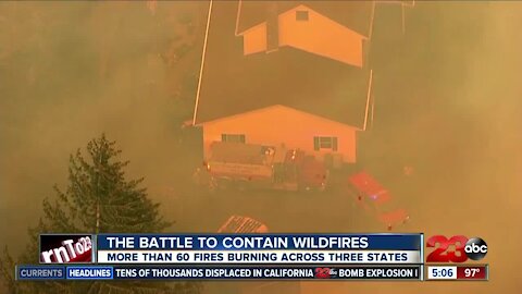 The battle contain wildfires continue across three states