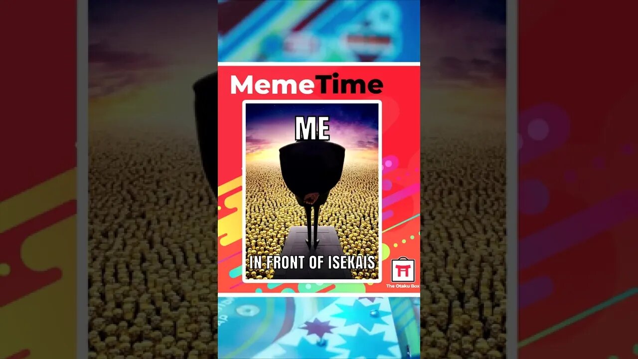 So many isekais, so little time!-Liz🌸#shorts #OtakuBox #AnimeMeme #Otaku