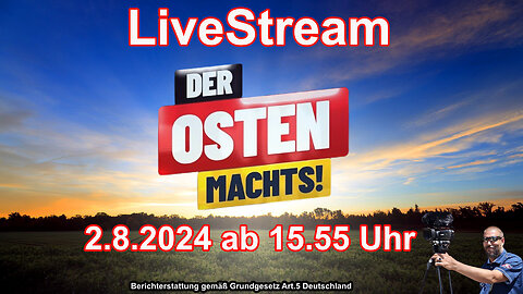 Live stream on August 2nd, 2024 from Altenburg Reporting according to the Basic Law Art.5 Germany